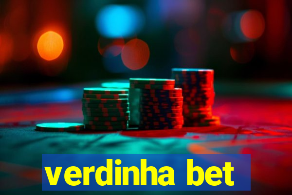 verdinha bet